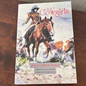 The Cowgirls By Joyce Gibson Roach